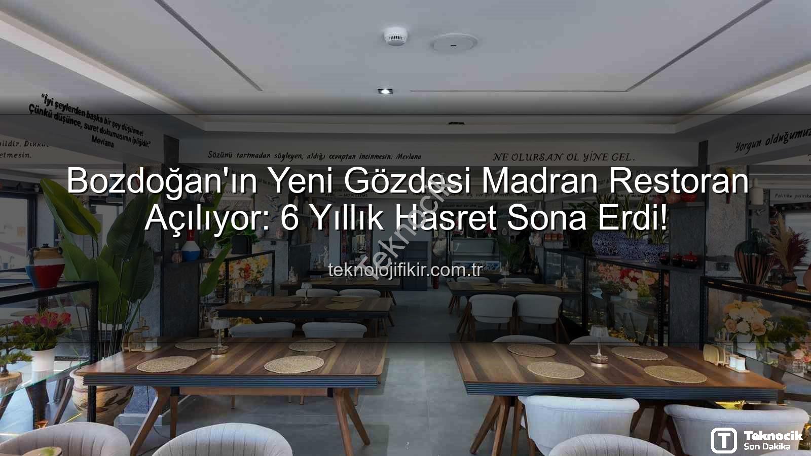 Madran Restoran Bozdoğan - Bozdoğan'da Tarihi Bir Lezzet Kapısı Yeniden Açılıyor: Madran Restoran Geri Sayımda!