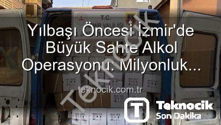 Yılbaşı Öncesi İzmir’de Büyük Sahte Alkol Operasyonu: Milyonluk Etil Alkol Ele Geçirildi