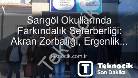 Sarıgöl Okullarında Farkındalık Seferberliği: Akran Zorbalığı, Ergenlik ve Verimli Ders Çalışma Konuları Ele Alındı