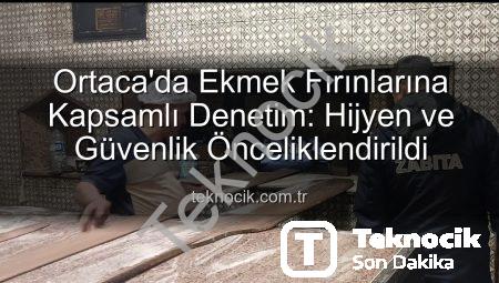 Ortaca’da Ekmek Fırınlarına Kapsamlı Denetim: Hijyen ve Güvenlik Önceliklendirildi